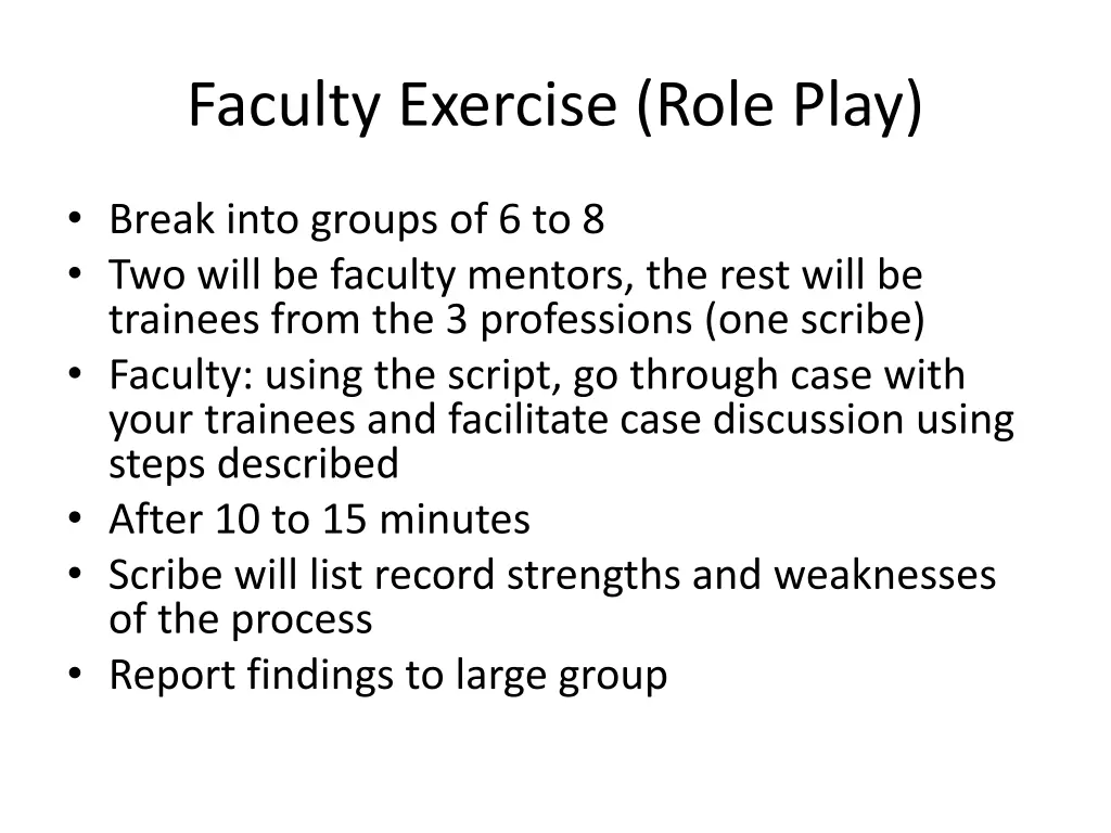 faculty exercise role play