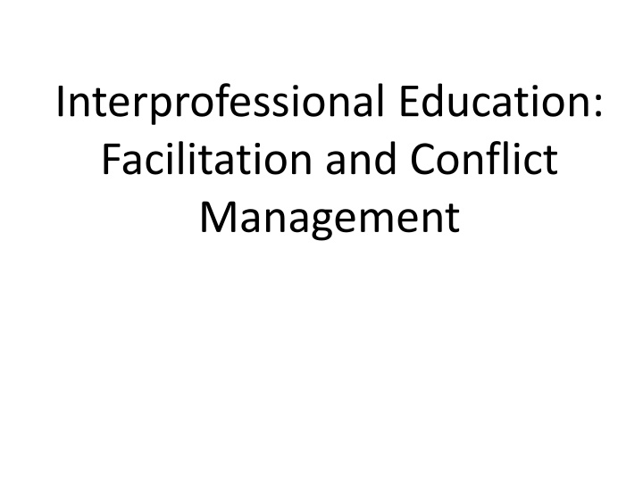 interprofessional education facilitation