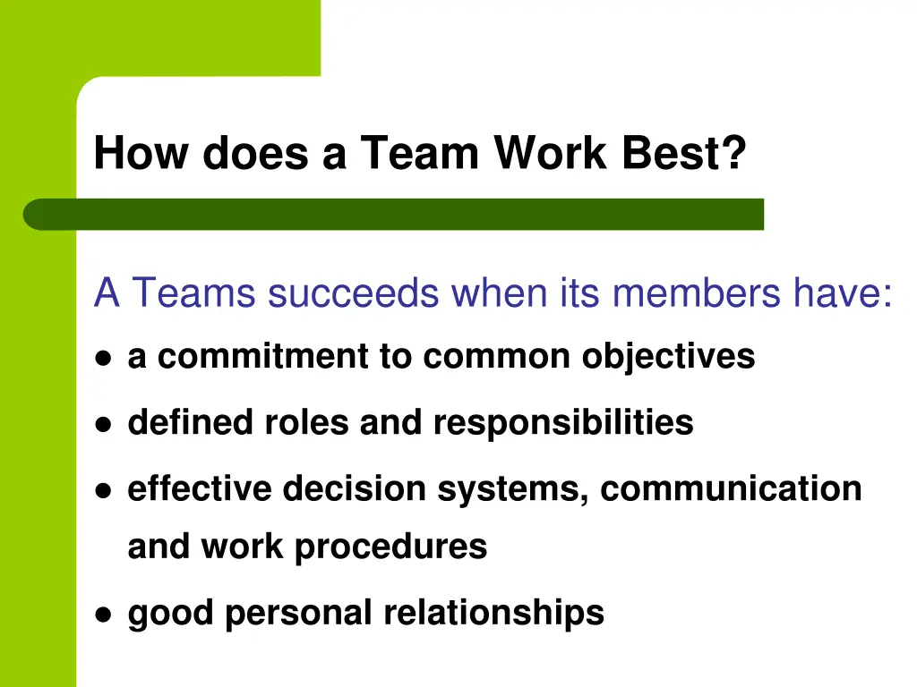 how does a team work best