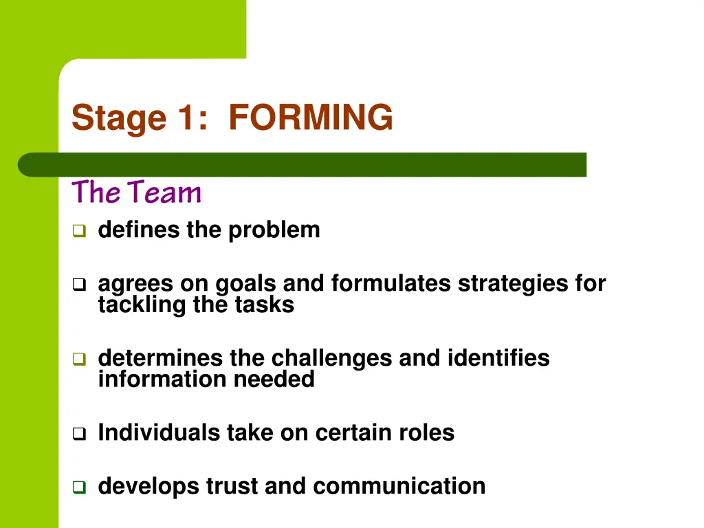 stage 1 forming