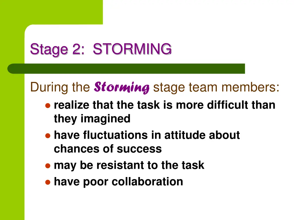 stage 2 storming
