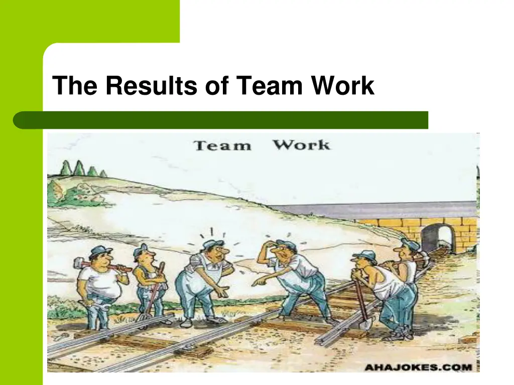 the results of team work