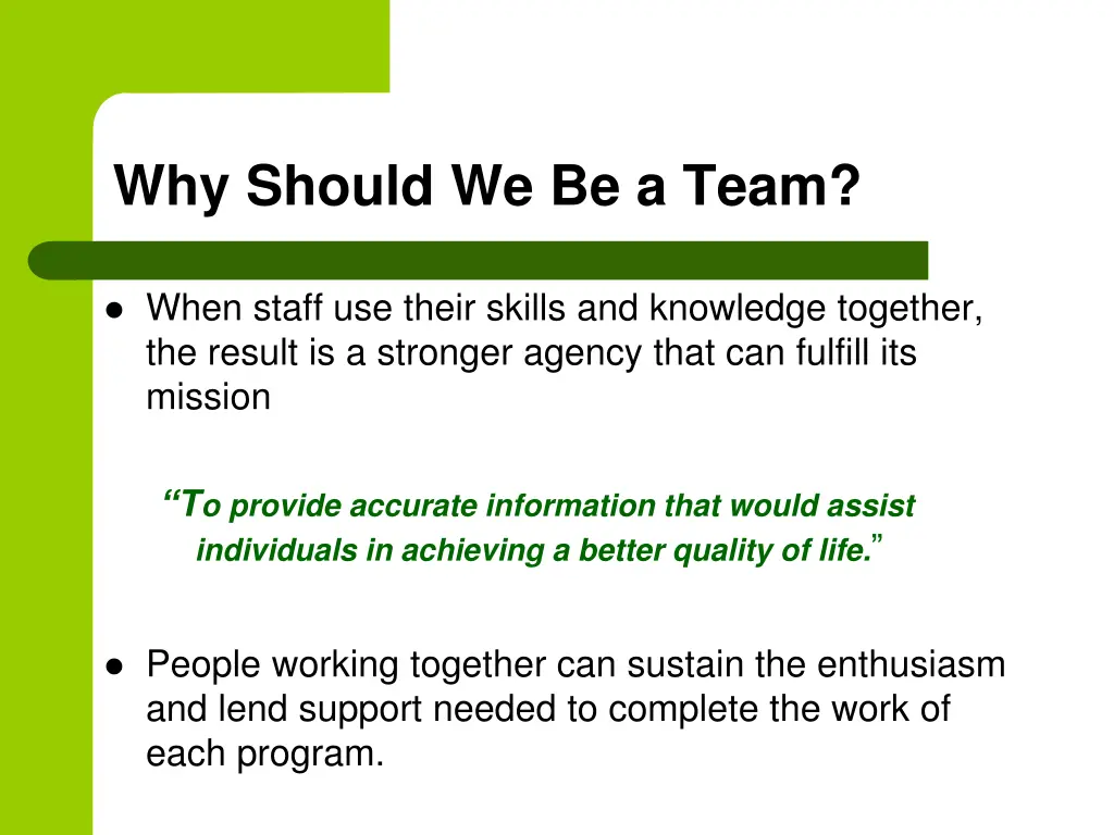 why should we be a team