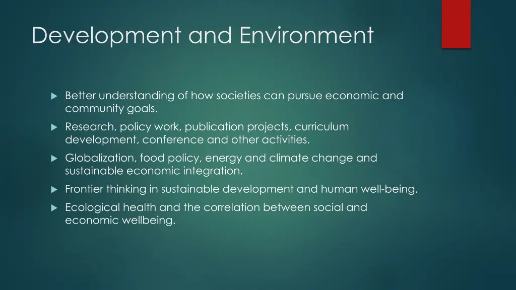development and environment