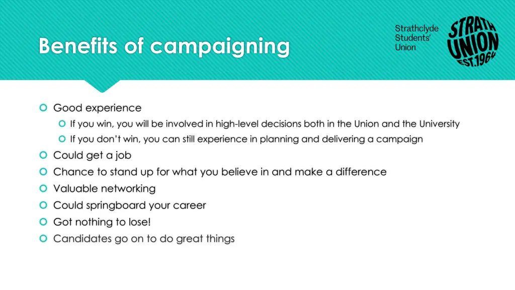 benefits of campaigning