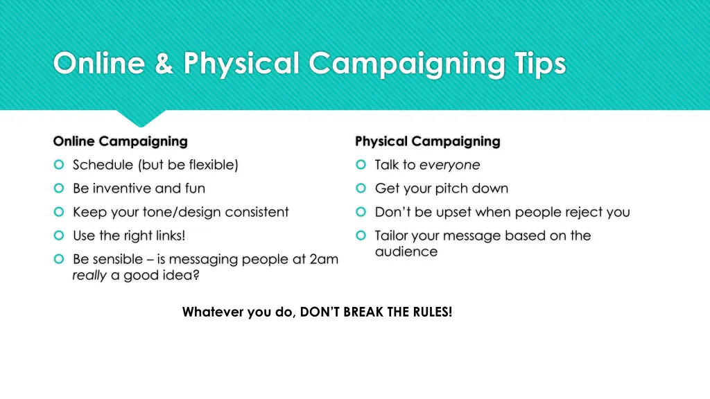 online physical campaigning tips