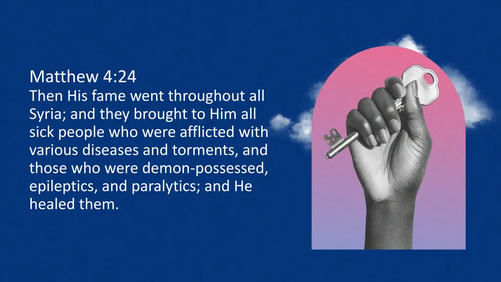 matthew 4 24 then his fame went throughout