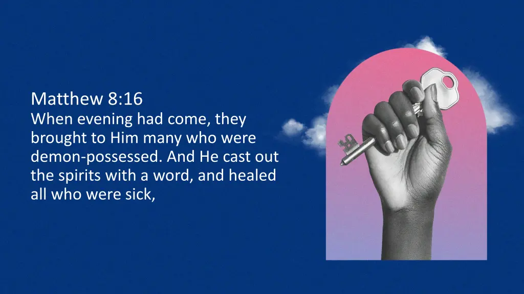 matthew 8 16 when evening had come they brought