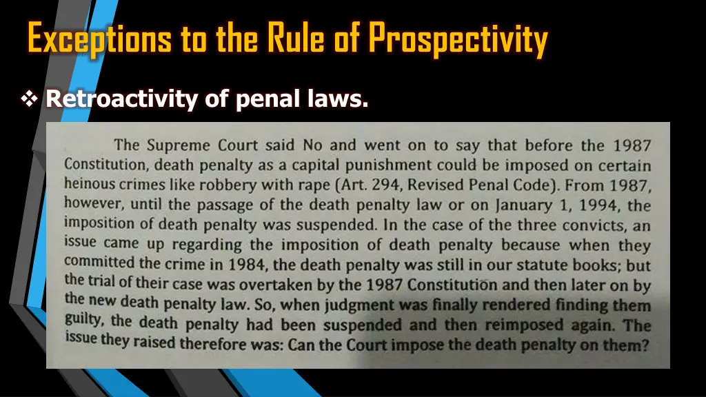 exceptions to the rule of prospectivity 3