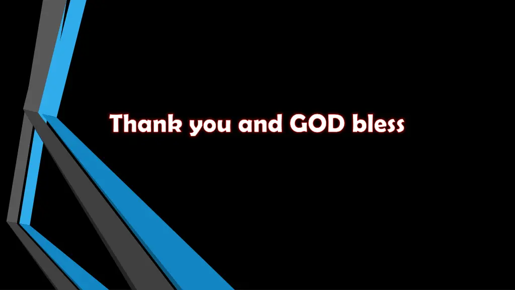 thank you and god bless