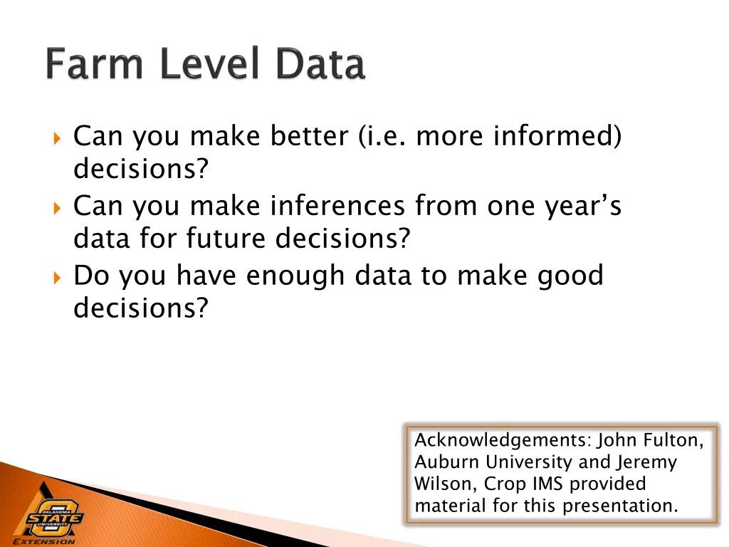can you make better i e more informed decisions