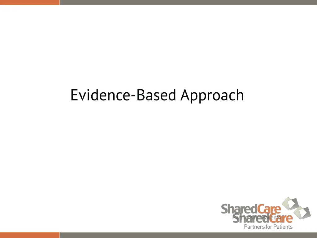 evidence based approach