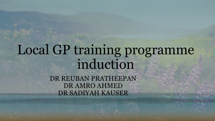 local gp training programme induction dr reuban