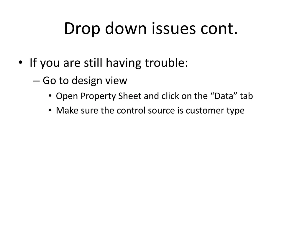 drop down issues cont