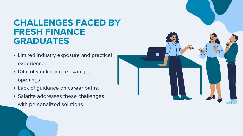 challenges faced by fresh finance graduates