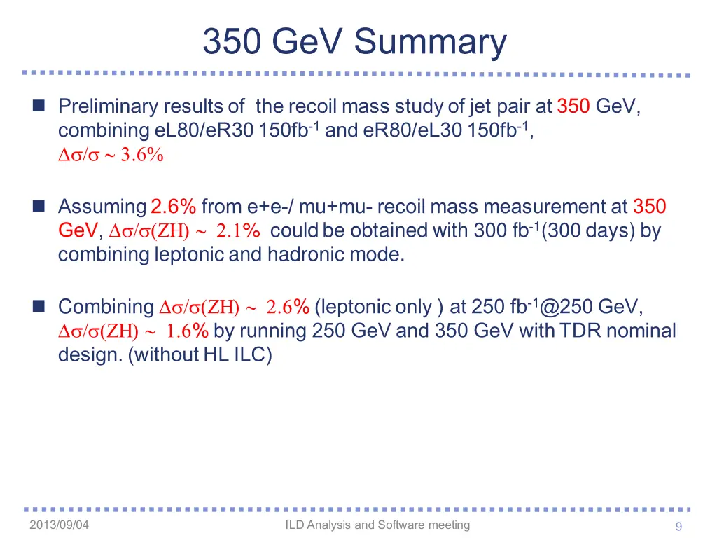 350 gev summary