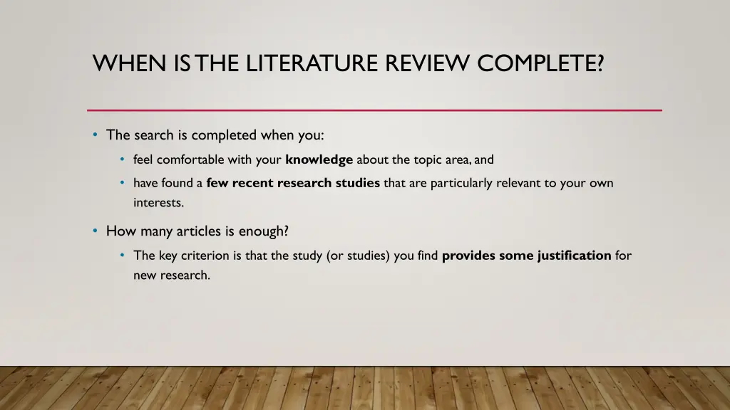 when is the literature review complete