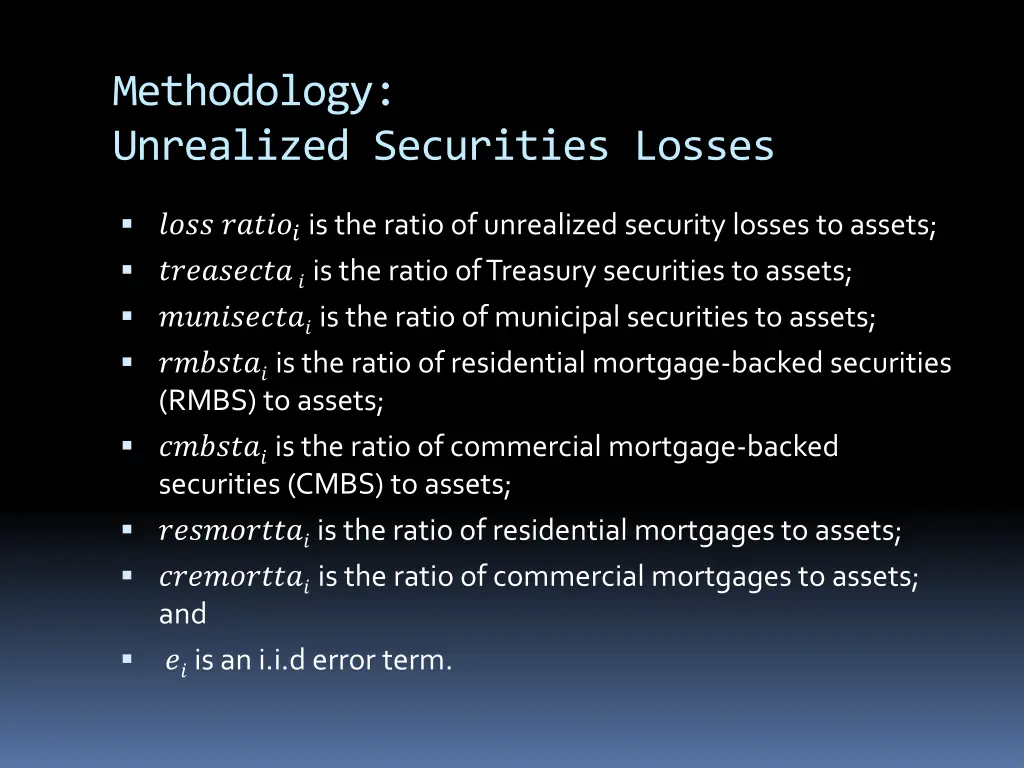 methodology unrealized securities losses 1