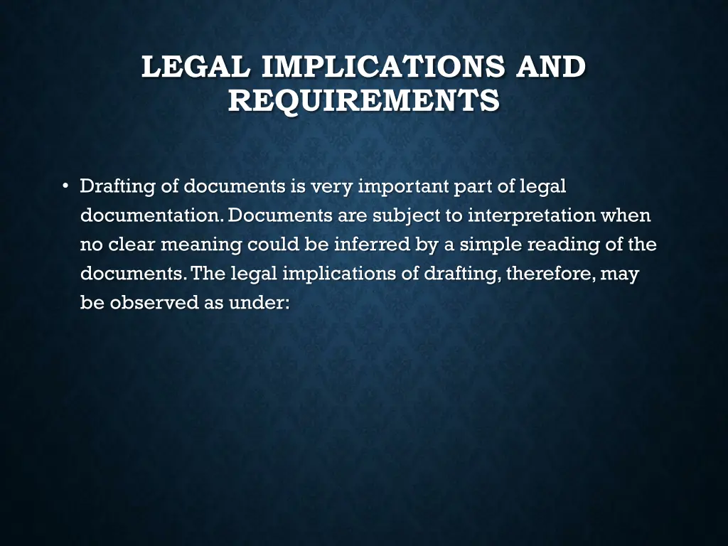 legal implications and requirements