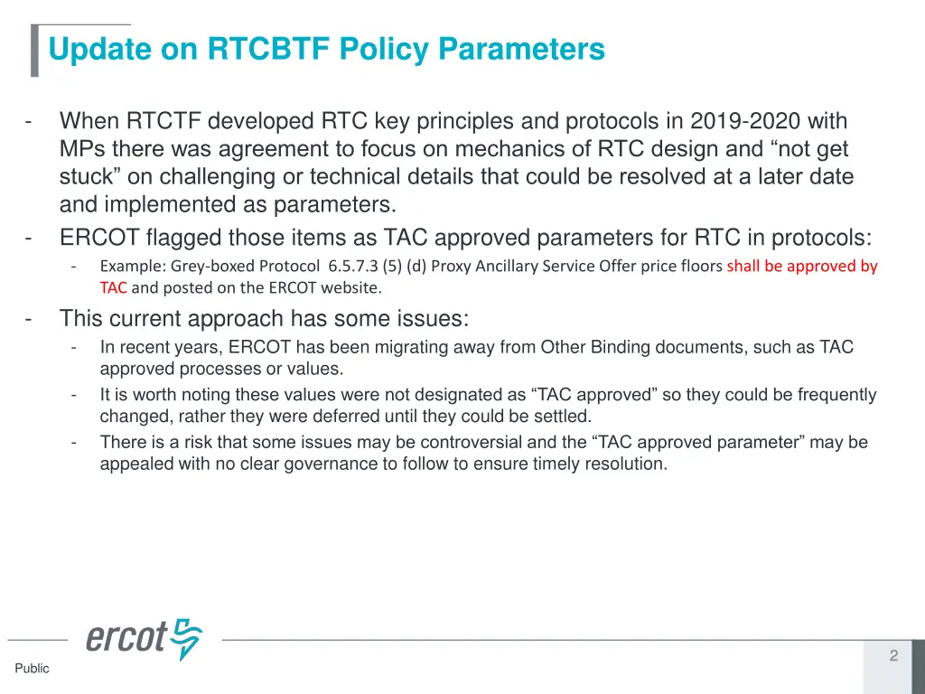 update on rtcbtf policy parameters