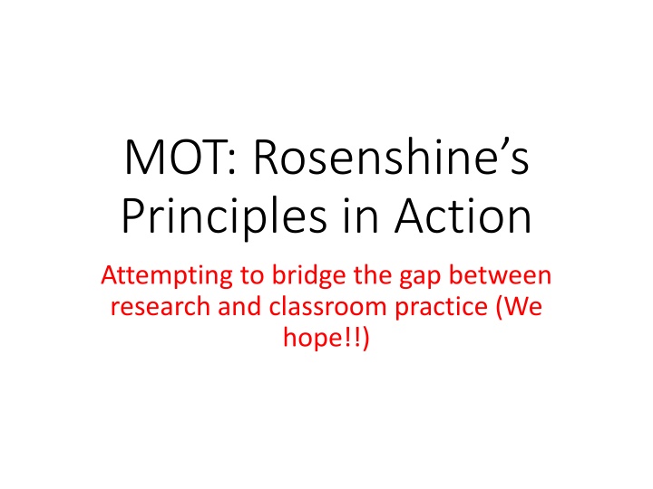 mot rosenshine s principles in action