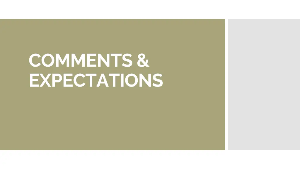 comments expectations