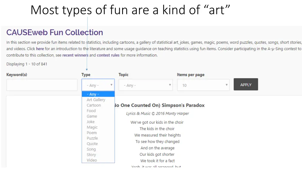 most types of fun are a kind of art