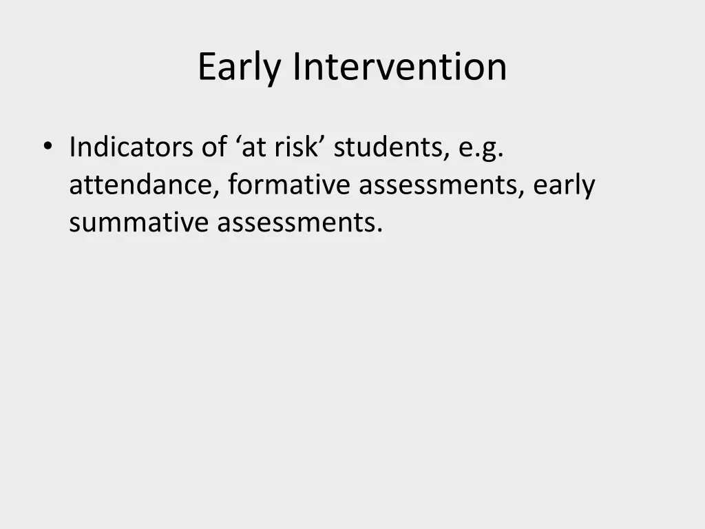early intervention