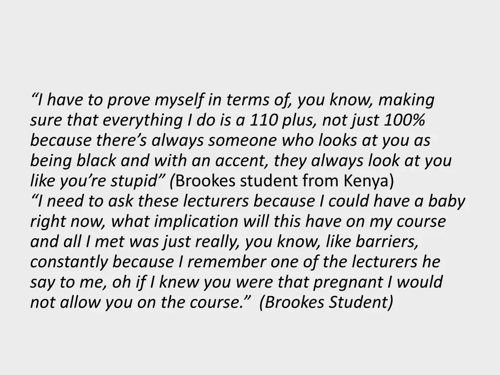 i have to prove myself in terms of you know