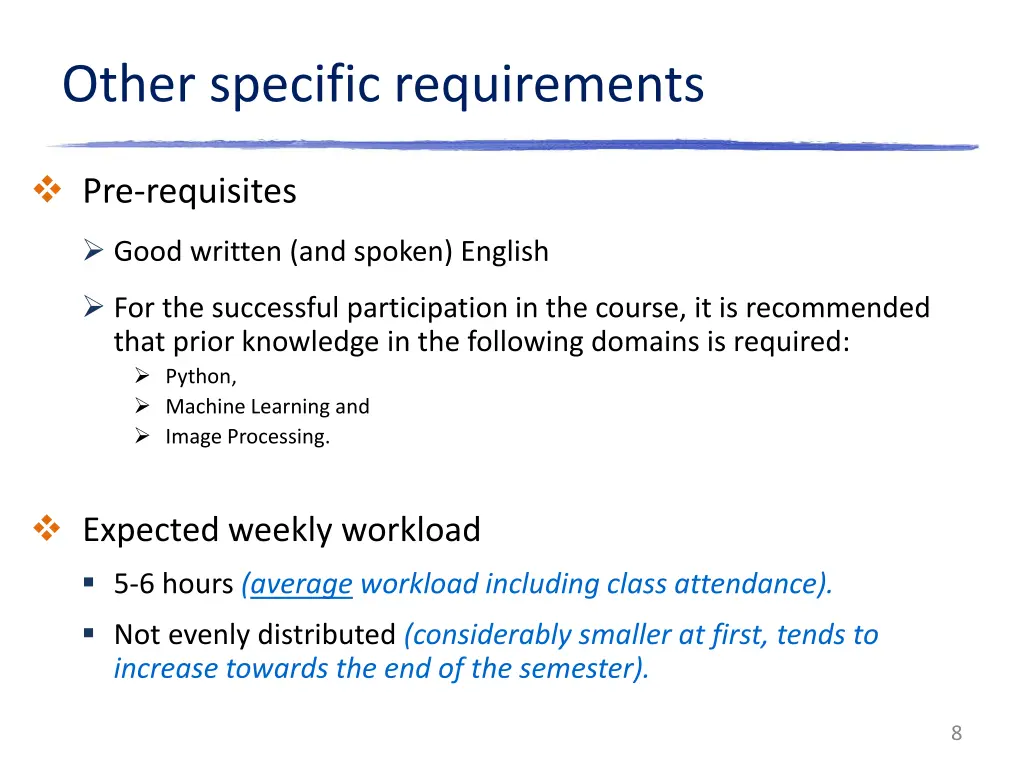 other specific requirements