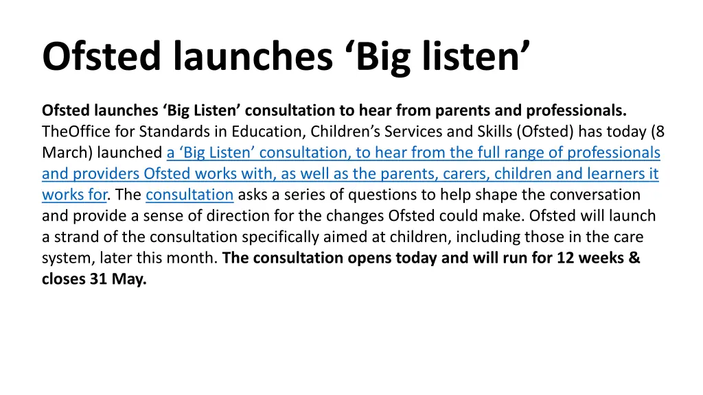 ofsted launches big listen