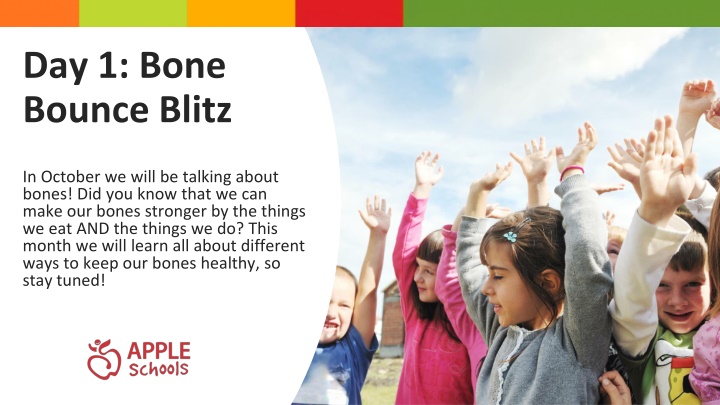 day 1 bone bounce blitz