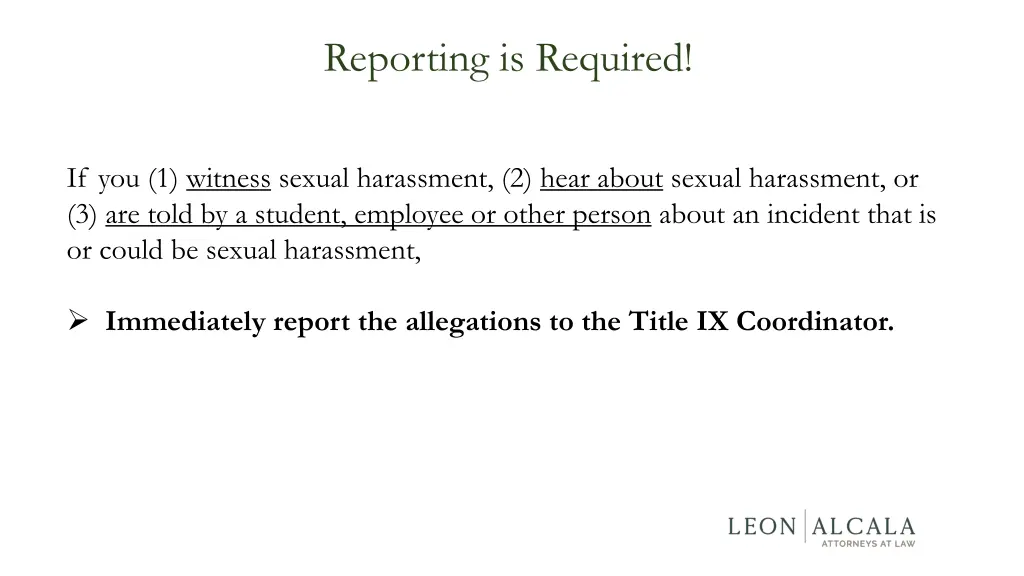 reporting is required