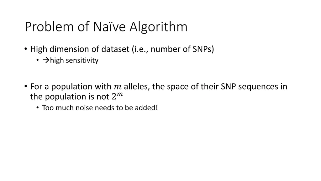 problem of na ve algorithm