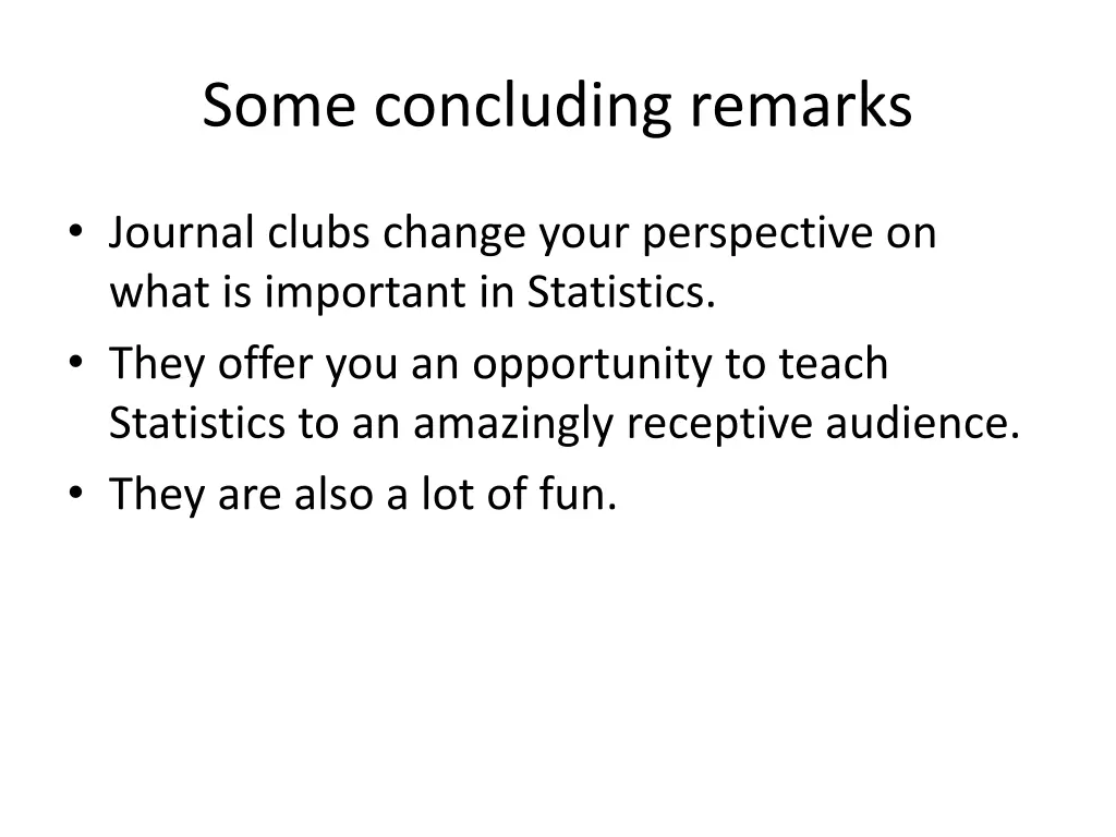 some concluding remarks