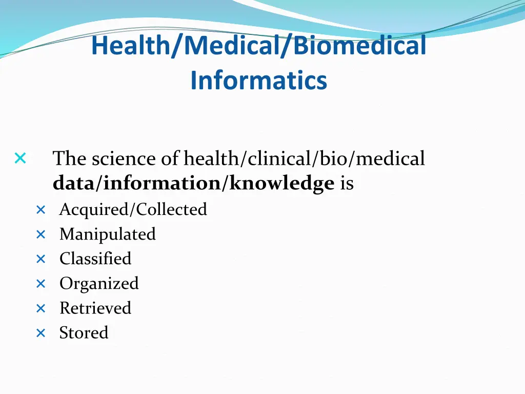 health medical biomedical informatics