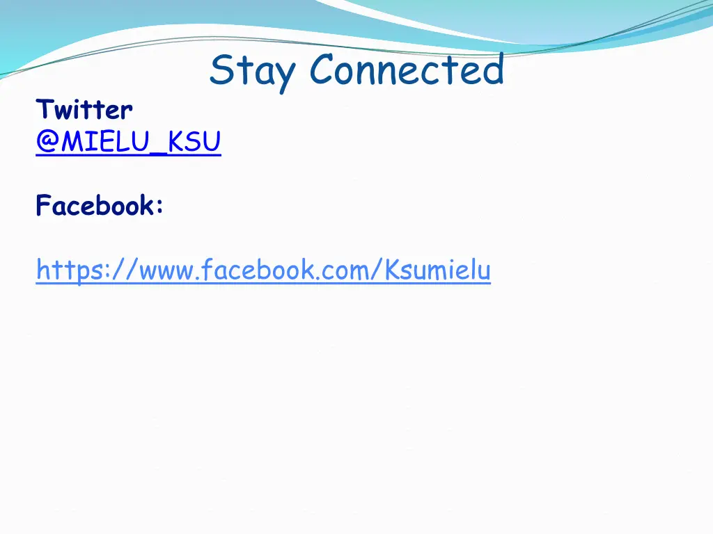 stay connected
