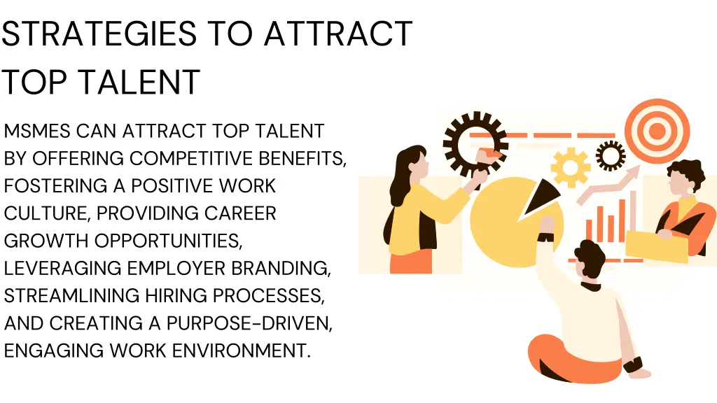 strategies to attract top talent 1