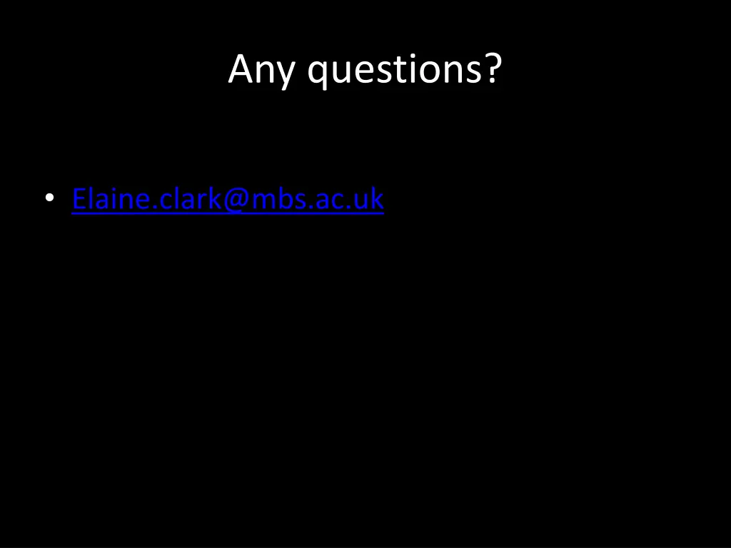 any questions