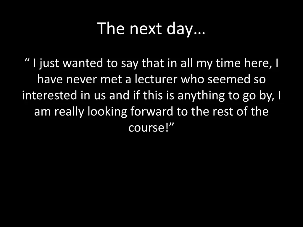 the next day