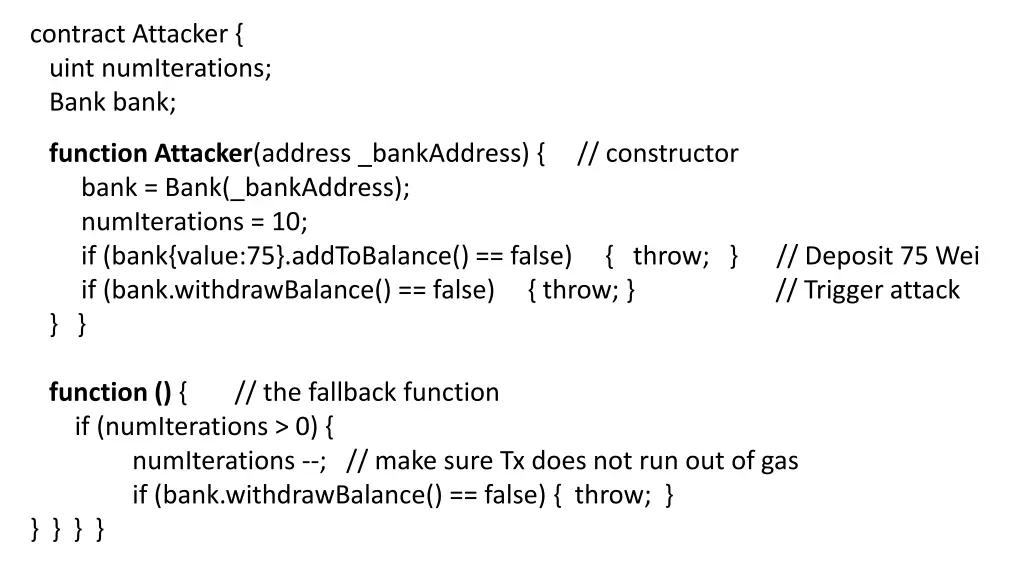 contract attacker uint numiterations bank bank
