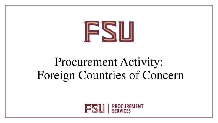 procurement activity foreign countries of concern