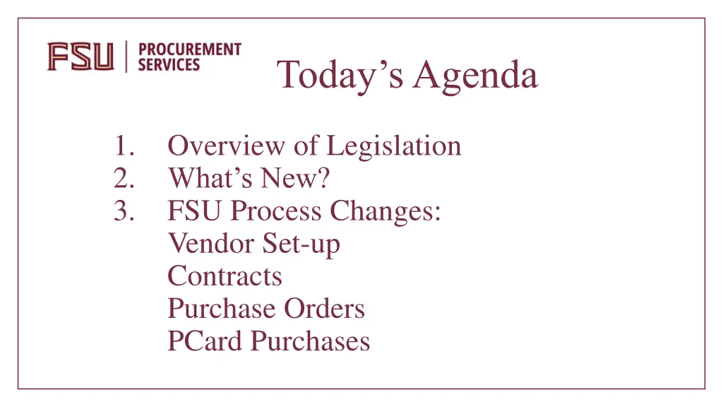 today s agenda