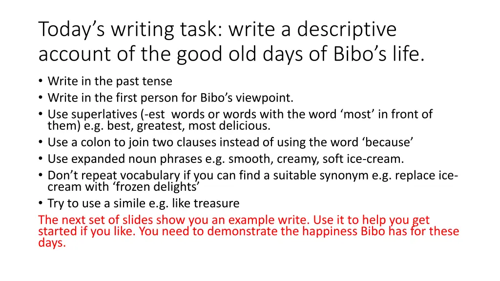 today s writing task write a descriptive account