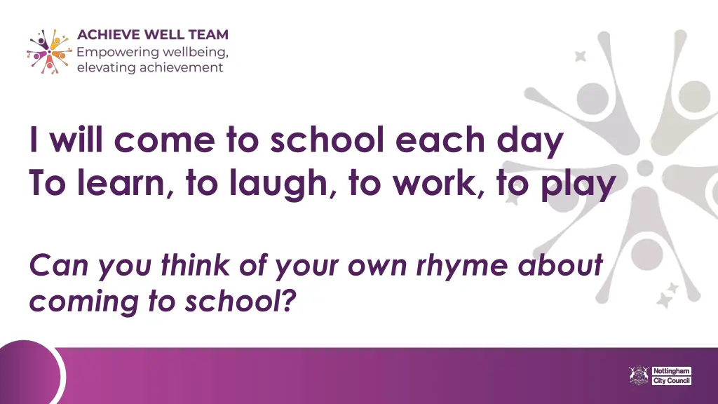 i will come to school each day to learn to laugh