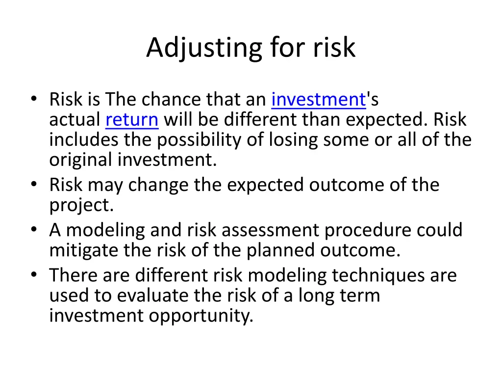 adjusting for risk