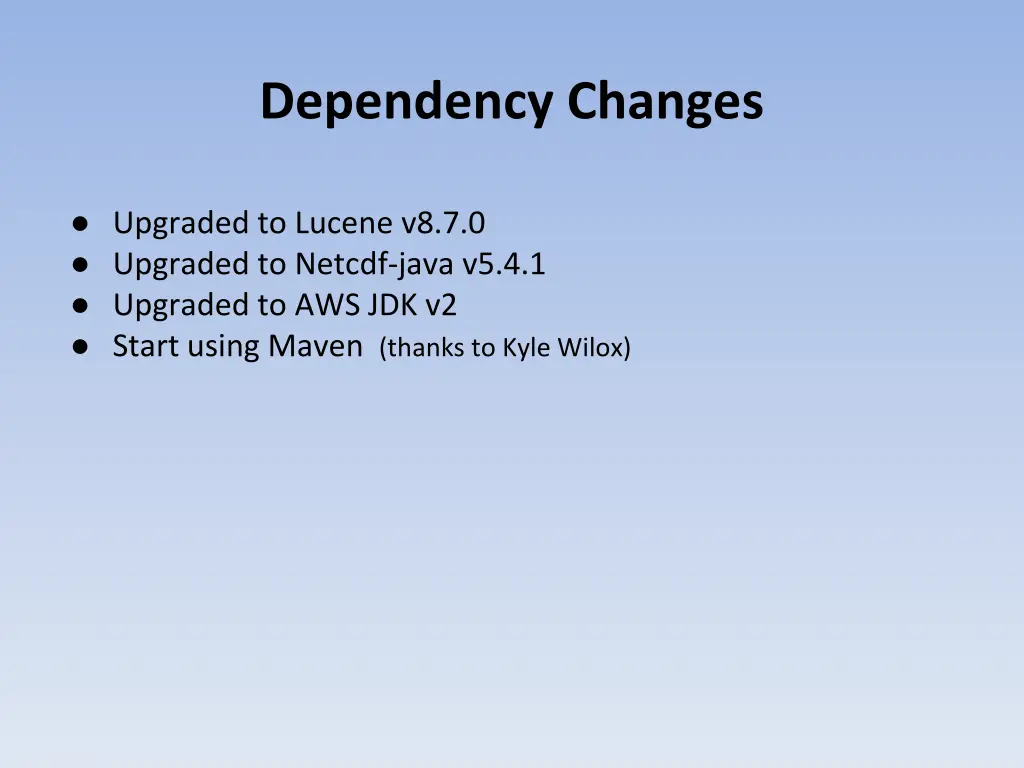 dependency changes