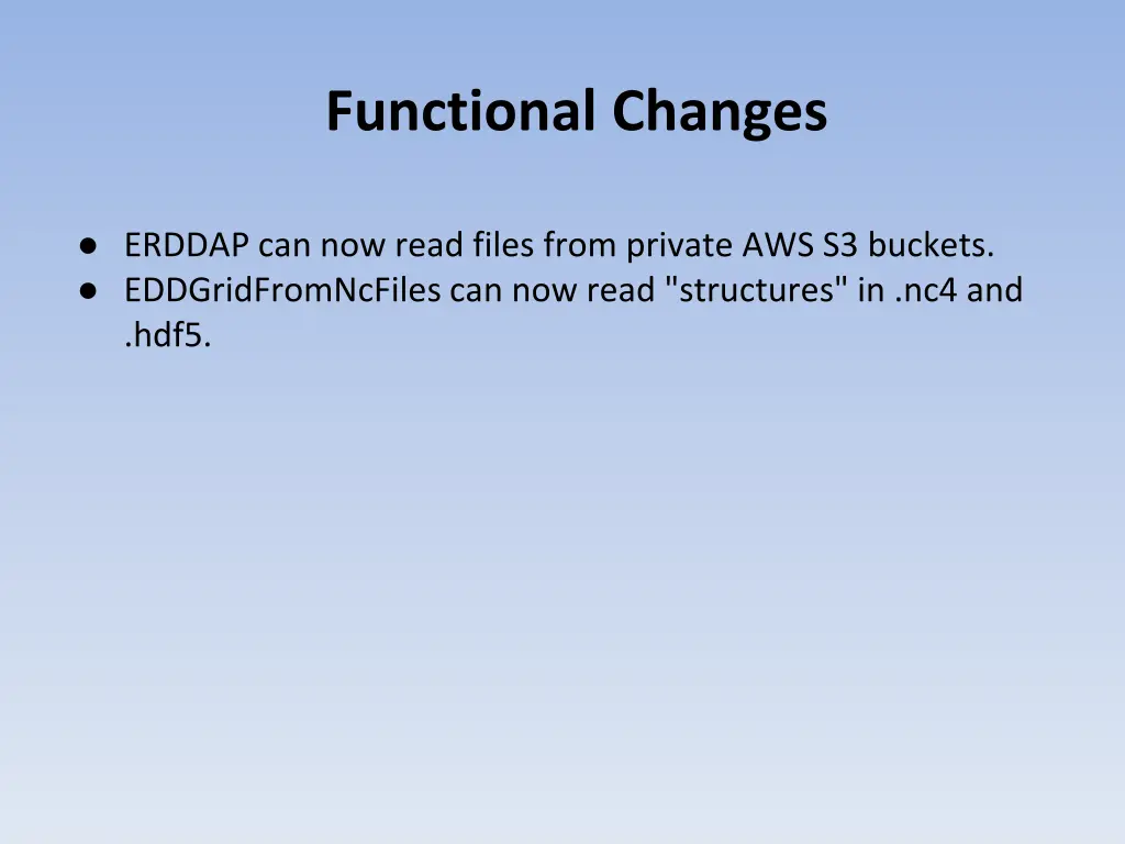 functional changes