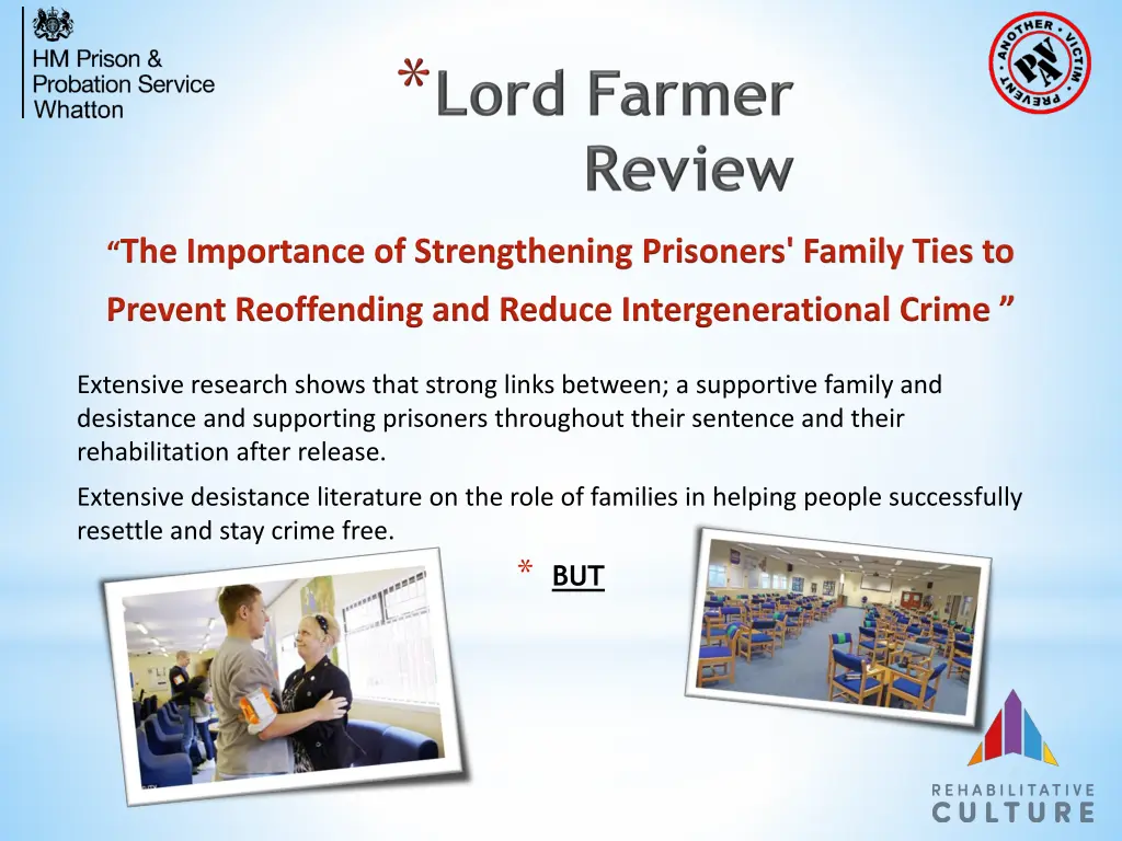the importance of strengthening prisoners family