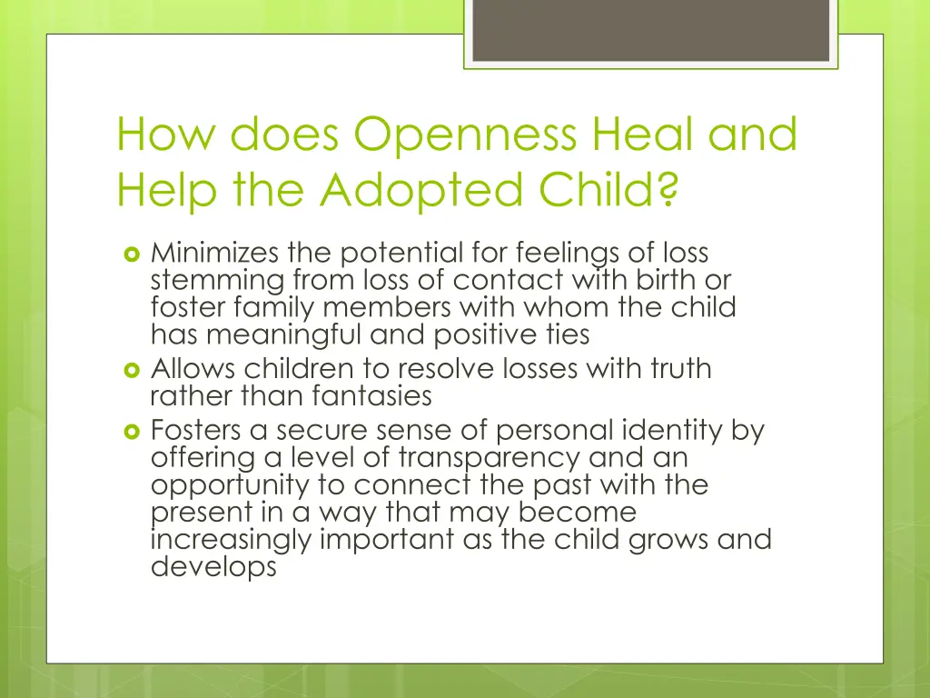 how does openness heal and help the adopted child
